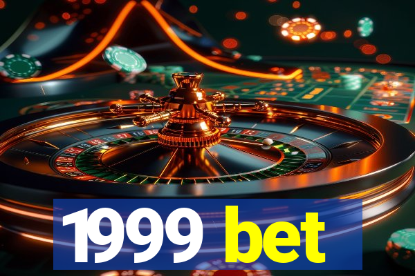 1999 bet